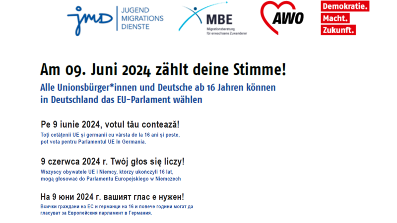 Das Foto zeigt den Text: "Am 9. Juni 2024 zählt Deine Stimme! Alle Unionsbürger*innen und Deutsche ab 16 Jahren können in Deutschland das EU-Parlament wählen" auf deutsch, bulgarisch und polnisch